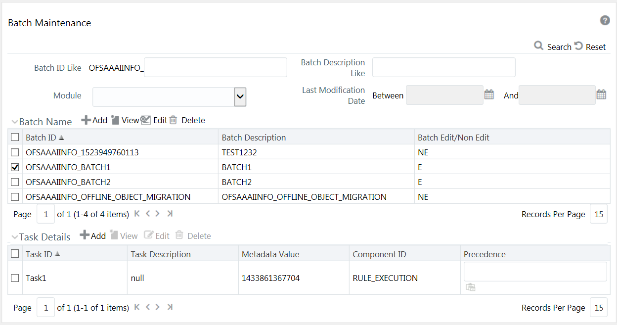 This illustration shows the Batch Maintenance window. The window has the Batch Name and Task Details pane. You can search for the batch by specifying the details of the batch. The results are displayed in the Batch Name pane, you can also Add, View, Edit, and Delete the batch. You can also set the task precedence specify component, and define the dynamic parameters based on the component from this window.