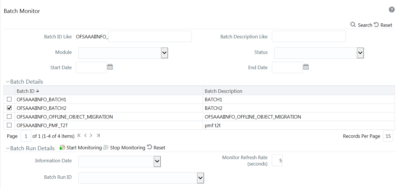 This illustration shows the Batch Monitor window, you can view and monitor the required Batch definitions and the corresponding task details. The window has the Batch Details and Batch Run Details pane. You can specify the details of the batch and search in the window, the search results are displayed in the Batch Details pane.