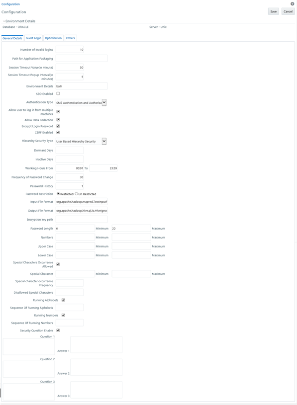 This illustration shows the Configuration window, the configuration enables the System Administrator to define and maintain the user accessibility details within the Infrastructure system. The window has the Environment Details pane, and the following tabs in the pane, General Details, Guest Login, Optimization, and Others. You need to specify the details in the respective tabs and enable the configuration. By default the General Details window is displayed with the pre-configured details of the Server and Database that you are currently working on and allows you to modify the required information.