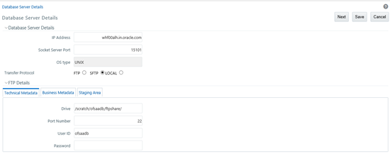 This illustration shows the Database Server Details window. The window has the Database Server Details and FTP Details pane. In the Database Server Details, you can specify the IP Address, Socket Server Port, OS Type, and Transfer Protocol. In the FTP Details pane, you can specify the details in the Technical Metadata, Business Metadata, and Staging Area tabs.