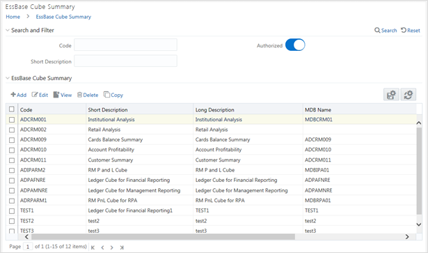 This illustration shows the Essbase Cube Summary window, which displays the list of pre-defined Essbase Cubes with their Code, Short Description, Long Description, and MDB Name. The window has the Search and Filter and EssBase Cube Summary pane. In the Search and Filter pane, you can specify the details and search. In the EssBase Cube Summary pane, the search results are displayed. You can Add, Edit, View, Delete, and Copy the essbase from this pane.