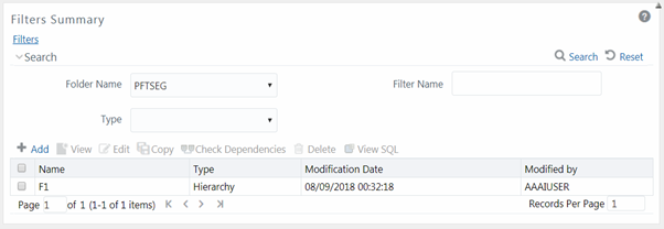 This illustration shows the Filters Summary window, which displays the list of Filters created in all public folders, shared folders to which you are mapped and private folders. The window has the Search pane, you can specify the details of the filter and search. The search results are displayed, you can also Add, View, Edit, Copy, Check Dependencies, Delete, and View SQL the filter.