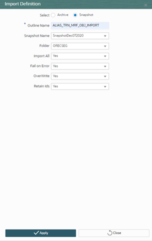 This illustration shows the Import Definition window. Select Outline and Specify the Outline Name or File Name and Click Apply.