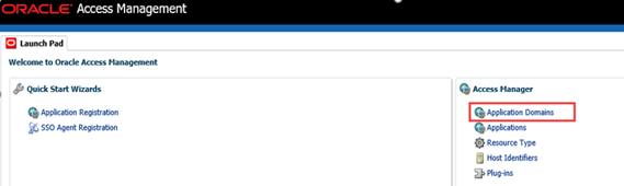 This illustration shows the Launch Pad. On the Launch Pad, click Application Domains from the Access Manager widget.
