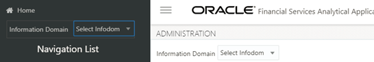 This illustration shows the Navigation List – Information Domain window. the Information Domain drop-down list is also available at the top of the Navigation List. You can select the domain from this drop-down to get the tiles in the Administration window.