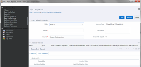 This illustration shows the New Object Migration window. To add the object migration definition, you need to specify the details in the Object Migration Details, Selected Objects and Dependent Objects pane. The description of the fields are provided in the table in this topic.