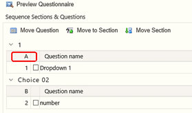 This illustration shows the Preview Questionnaire window, which displays the options such as, Move Question, Move to Section, and Move Section. You can select the Question Name from the window and choose any one of the option.