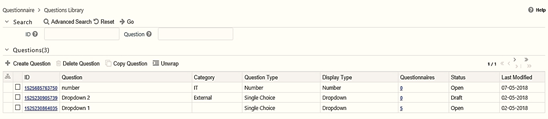 This illustration shows the Questions Library window, which displays the list of defined Questions. You can Search, Create, Modify, Copy, and Delete Questions from this window. The window has the Search and Questions pane. You can specify the fields in the Search pane to search the questions. The search results are displayed in the Questions pane.