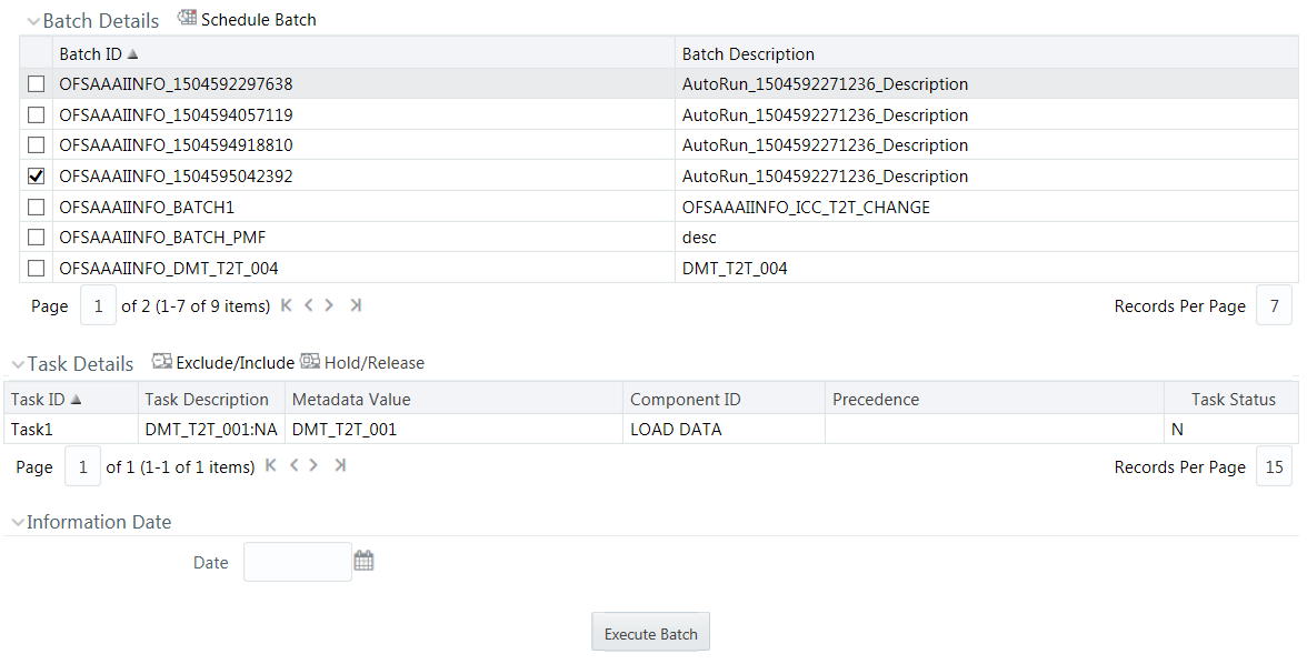 This illustration shows the Batch Details pane. The search results of the batches are displayed in this pane, you can choose the required batch that you want run or execute from this pane.