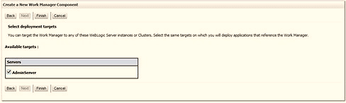 After adding the name for your new work manager select the required deployment target and click Finish.