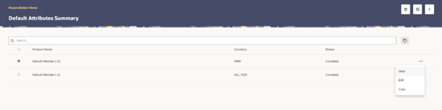 A click on the Action column displays the actions that you can do on an existing default attribute. A click on the Action column displays the actions that you can do on an existing default attribute.