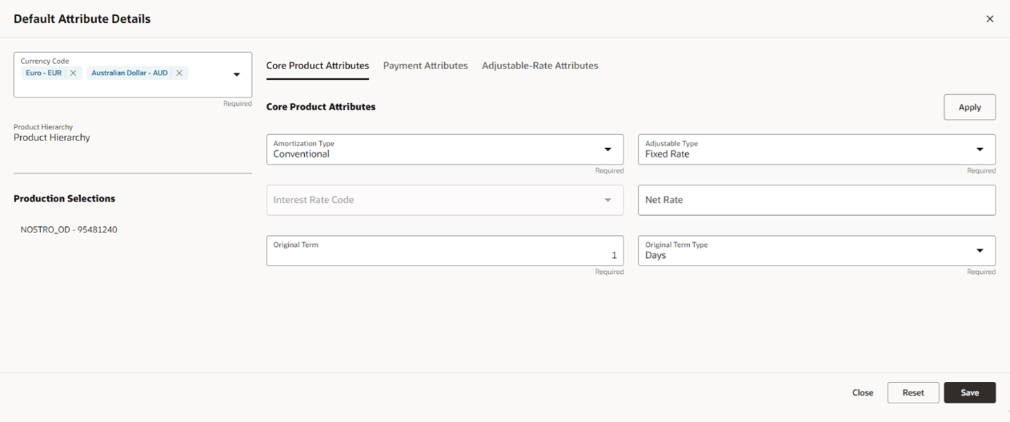 In the Core Product Attributes tab, you can select one or multiple products and one or multiple currencies and start defining core product attributes. In the Core Product Attributes tab, you can select one or multiple products and one or multiple currencies and start defining core product attributes.