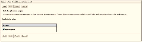 After adding the name for your new work manager select the required deployment target and click Finish.