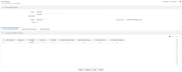 This screen allows you to define Income Simulation Buckets details.