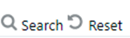 Search and Reset buttons Search and Reset buttons