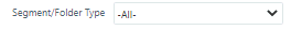 Segment/Folder Type drop-down