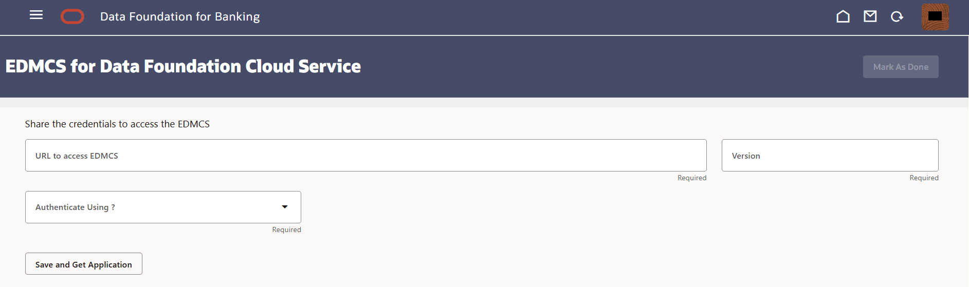 The image shows the EDMCS configuration details that must be provided in the application.