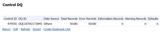 This illustration displays the Data Quality associated with the control along with the data source and the number of scanned records and error information and warning.