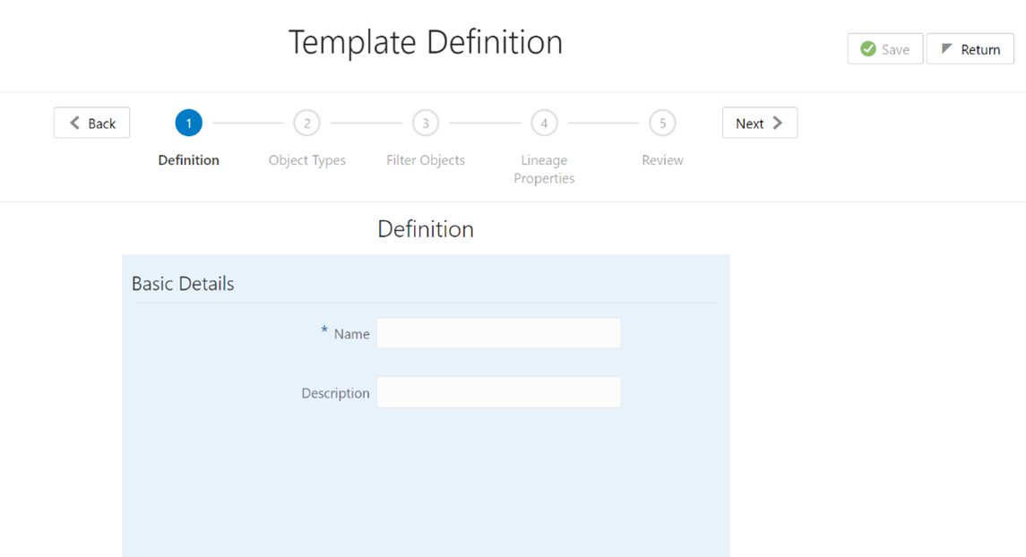 This illustration displays the Name and Description for the new template on the Template Definition page.