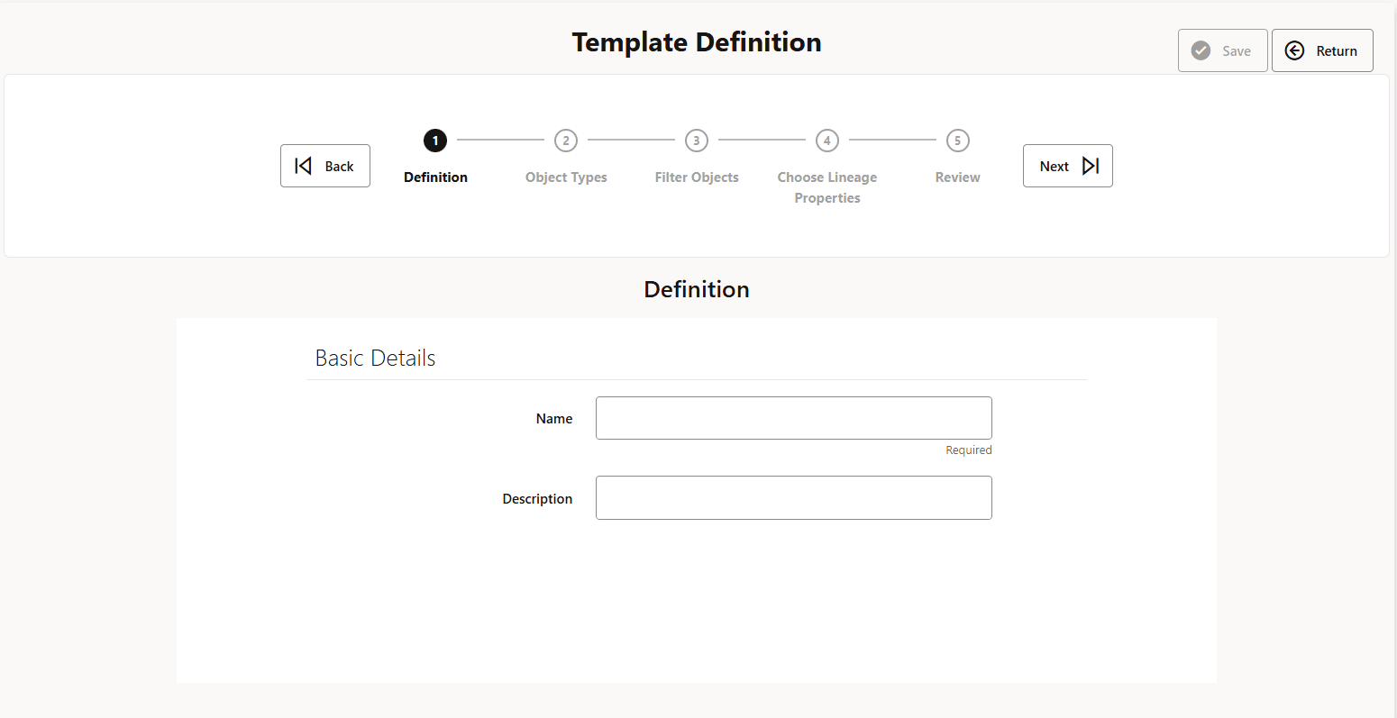 This illustration displays the Name and Description for the new template on the Template Definition page.