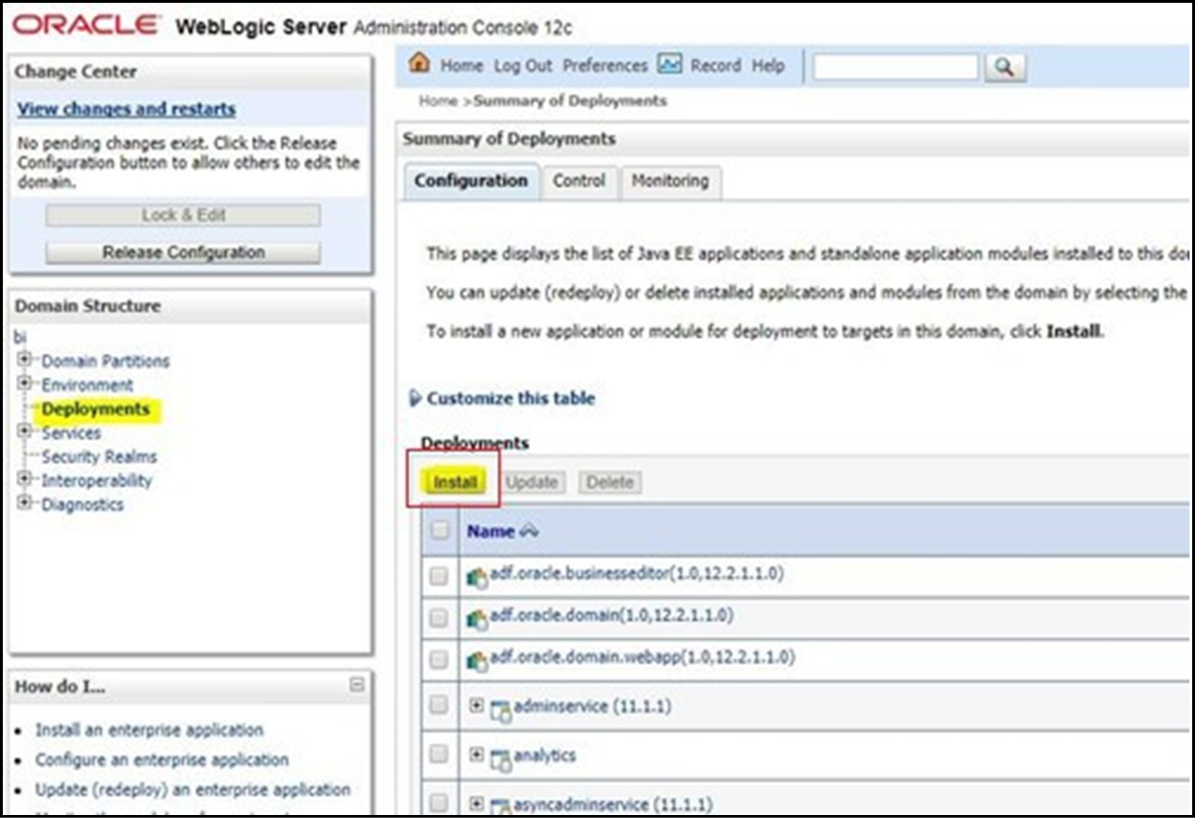 The WebLogic Administration Console is for install new deployments.