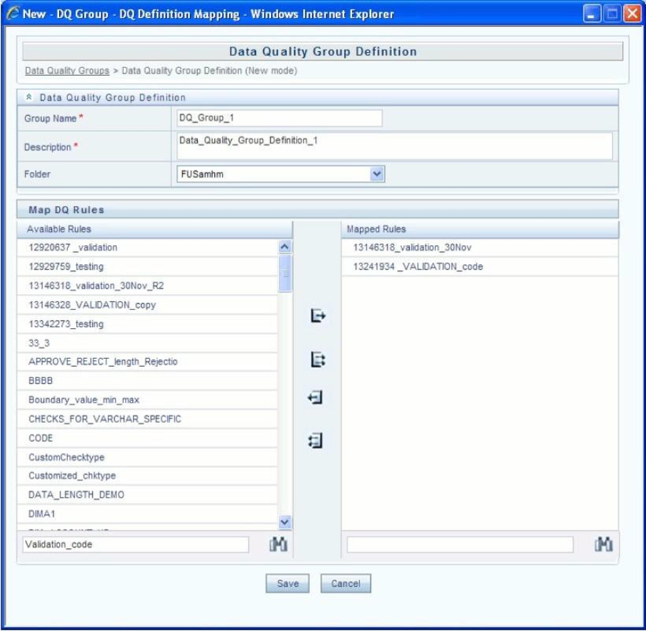 This illustration shows the Data Quality Group Definition. Follow actions mentioned in the following steps.