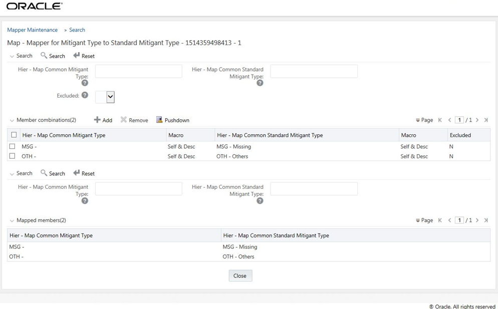 This illustration shows the Mapper Maintenance page for the selected Mapper. This page consists of the From and To mapper hierarchy fields. OFSDF maps OTH (Others) and MSG (Missing) out-of-the-box members for all Mappers. This page consists of the functionalities such as Add, Remove or Pushdown hierarchy members. You can also see the list of mapped hierarchy members.
