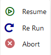 This illustration shows the Process Monitor submenu. You can abort, resume, or re-run a Pipeline. This illustration shows the Process Monitor submenu. You can abort, resume, or re-run a Pipeline.