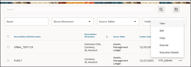 The Actions icon displays the different actions that you can perform on the existing Reconciliation Definitions.