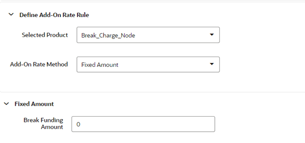 Add-On Rate Rule Details – Add-On Rate Method as Fixed Amount Add-On Rate Rule Details – Add-On Rate Method as Fixed Amount