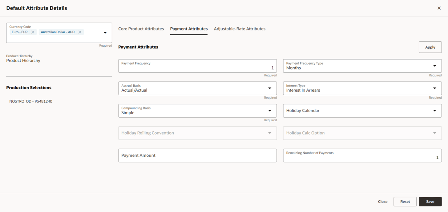 In the Payment Attributes tab, you can select one or multiple products and one or multiple currencies and start defining payment attributes.