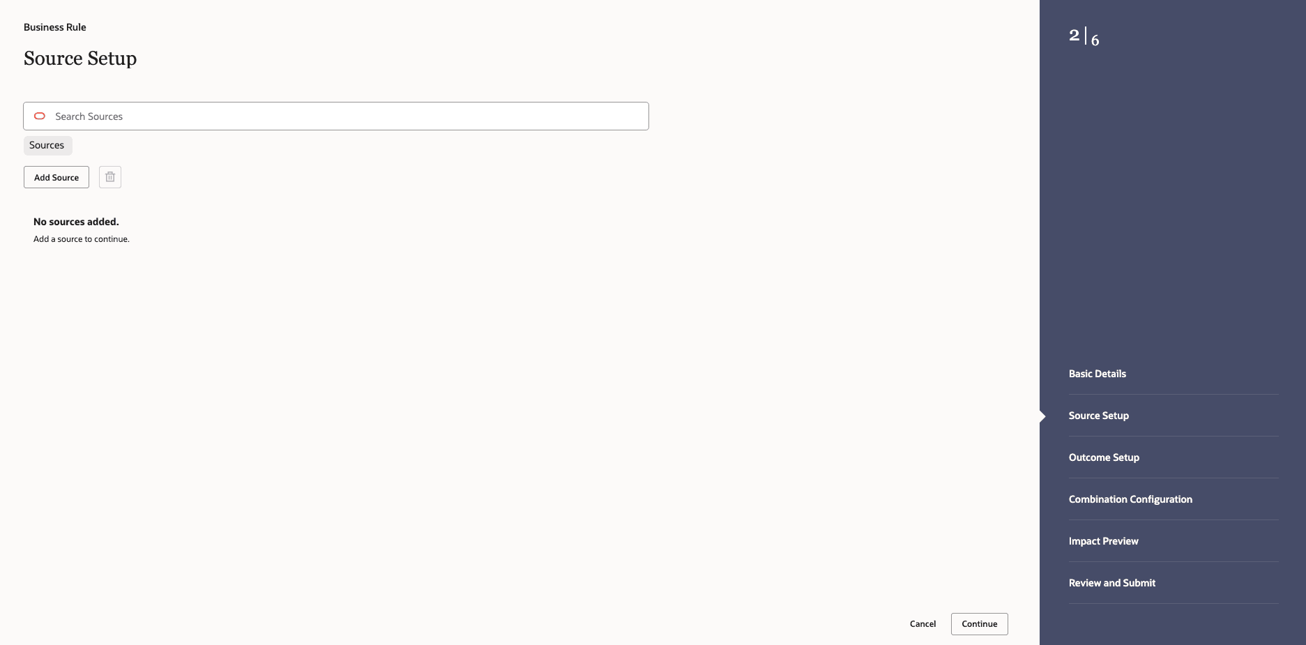 Business Rule — Source Setup Business Rule — Source Setup