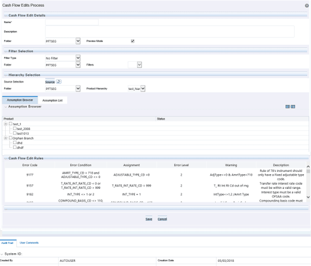 The Cash Flow Edit Process page allows you select the Filters, Hierarchies, Assumption browsers for the Cash Flow Edits.