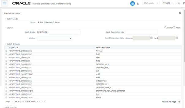 The Batch Execution screen displays all the batches that are ready for run. You can run, restart, or rerun a batch.