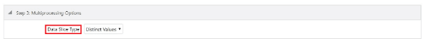 Data Slice Type Selection on Process Tuning Option Summary page