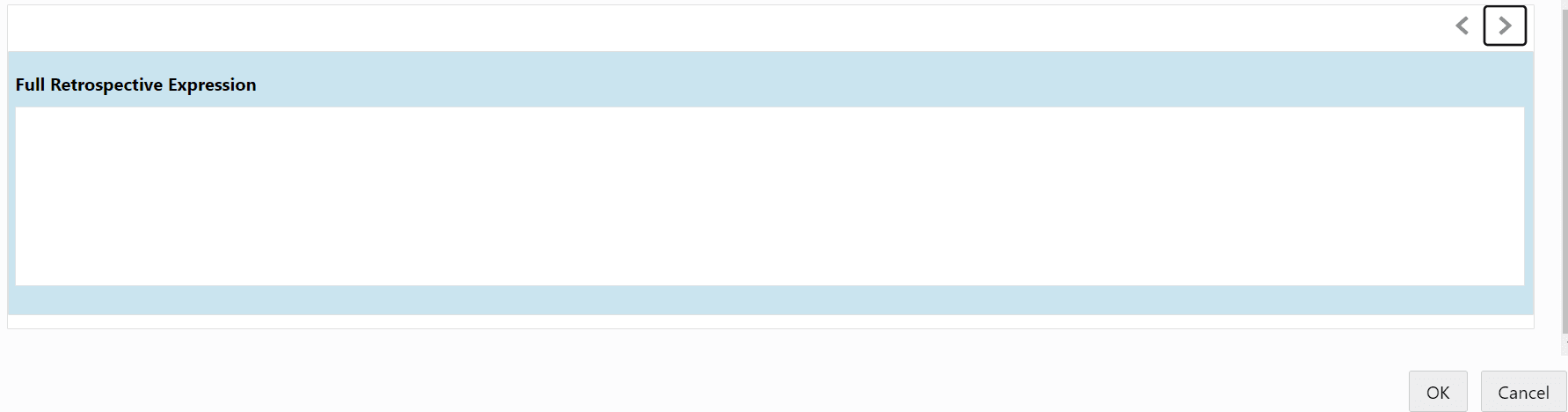 The Full Retrospective Expression field in the Calculation Configuration Window