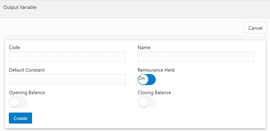 The Window for Creating a New Output Variable if the Reinsurance Held slider is enabled The Window for Creating a New Output Variable if the Reinsurance Held slider is enabled