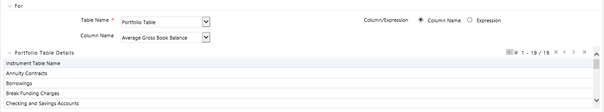 The Portfolio Table Details pane allows you to select a portfolio table as the table name. You can select one or more of the instrument tables that are defined in your environment. This is not supported for Constant and Leaf allocation types.