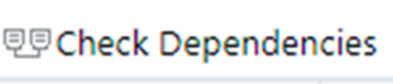 Check dependencies