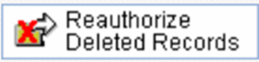 Reauthorize Deleted Records button