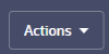 Actions menu Actions menu