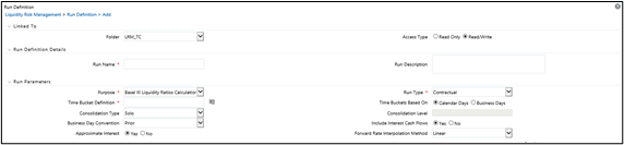 Run type -Basel III Liquidity Ratios Calculation or Long Term Gap Calculation