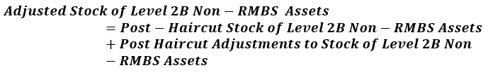 Adjusted Stock of Level 2B Non-RMBS I Assets