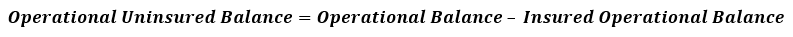 Operational Uninsured Balance