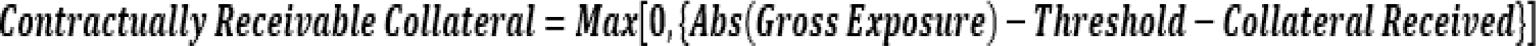 This illustration shows the formula to calculate contractually receivable collateral.