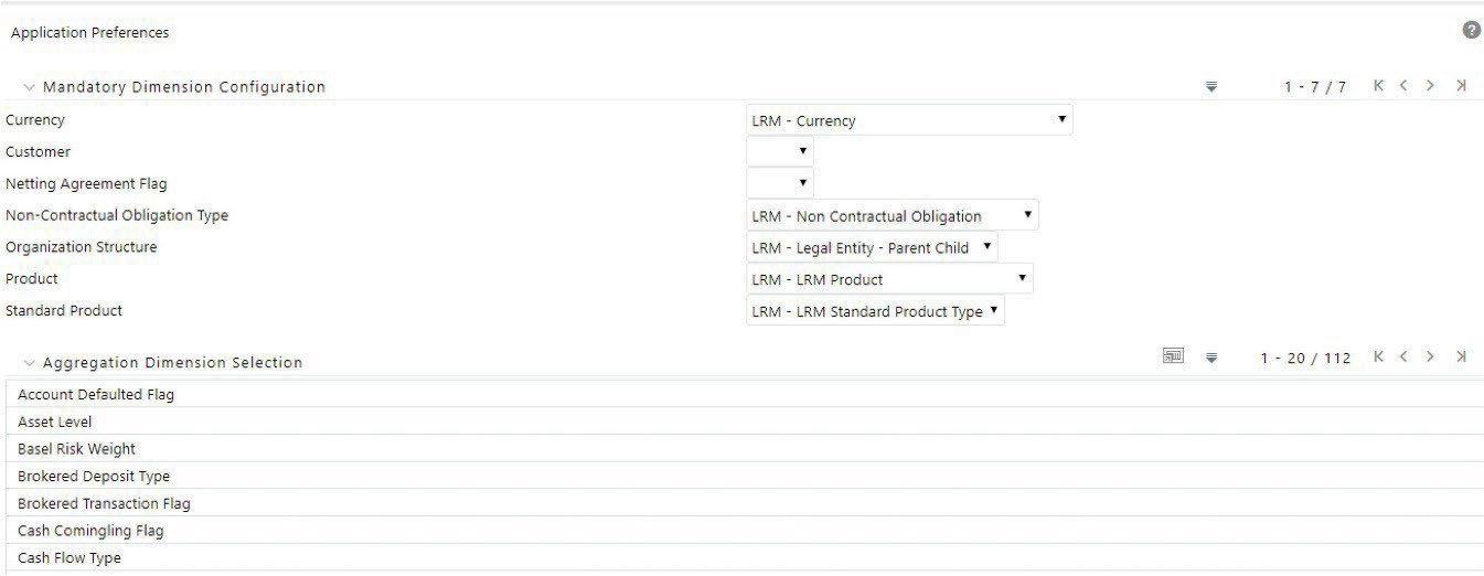 The image displays the Application Preferences window, where users can configure setup parameters such as cash flow processes, mandatory dimensions, and aggregation dimensions for liquidity risk processing. The image displays the Application Preferences window, where users can configure setup parameters such as cash flow processes, mandatory dimensions, and aggregation dimensions for liquidity risk processing.