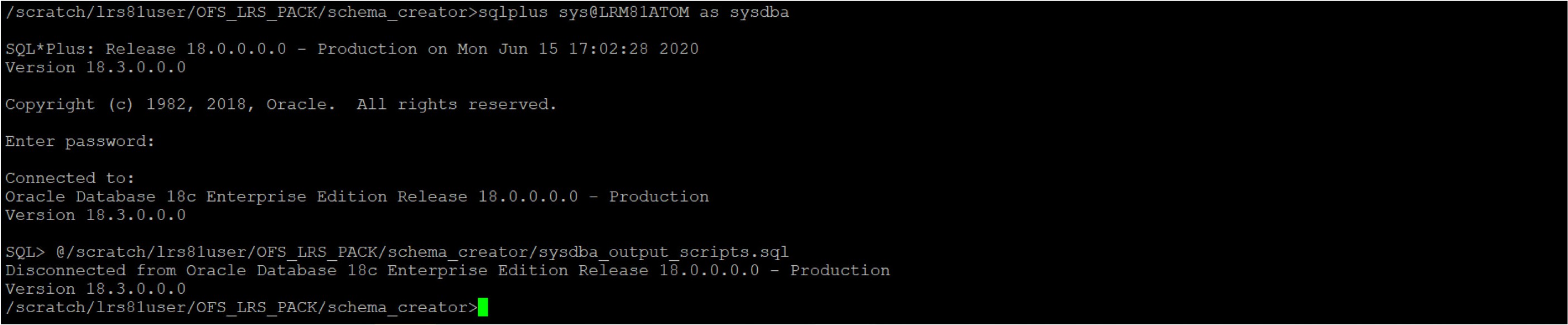 Schema Creation in Offline Mode – Execute sysdba_output_scripts.sql