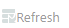Refresh Button