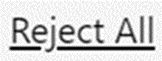 Reject All