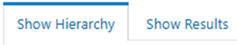 Tab selection for Show Hierarchy and Show Results